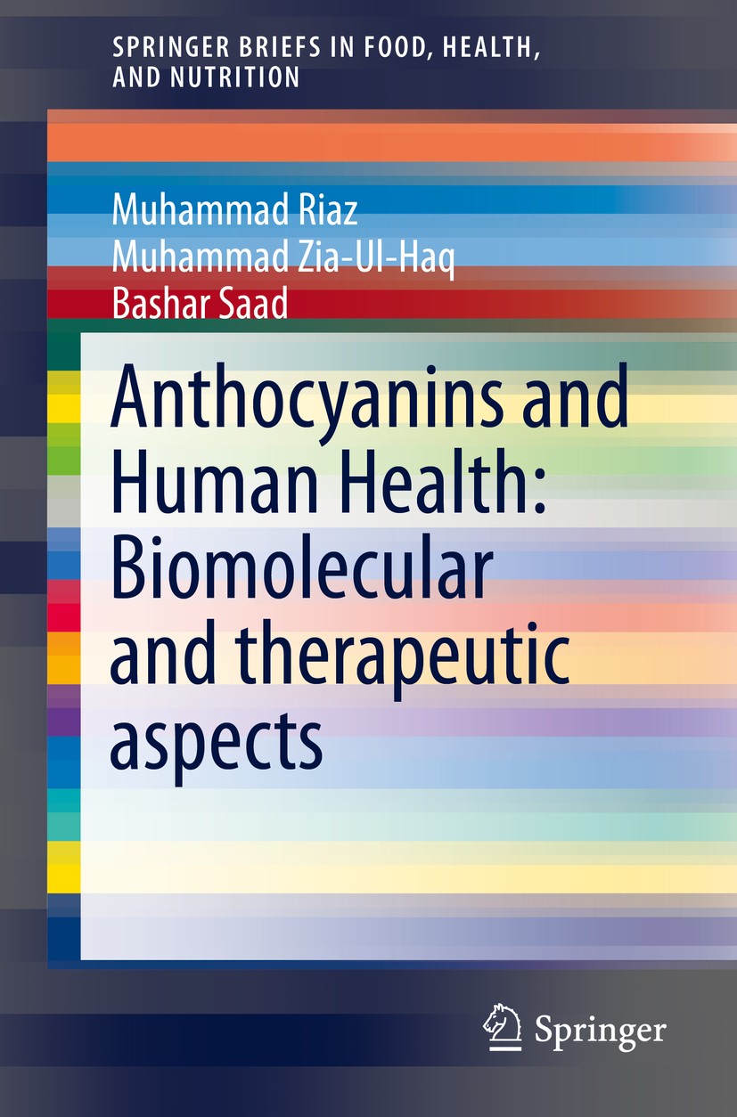 Anthocyanins and Human Health: Biomolecular and Therapeutic Aspects